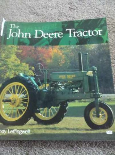 The john deere tractor - john,